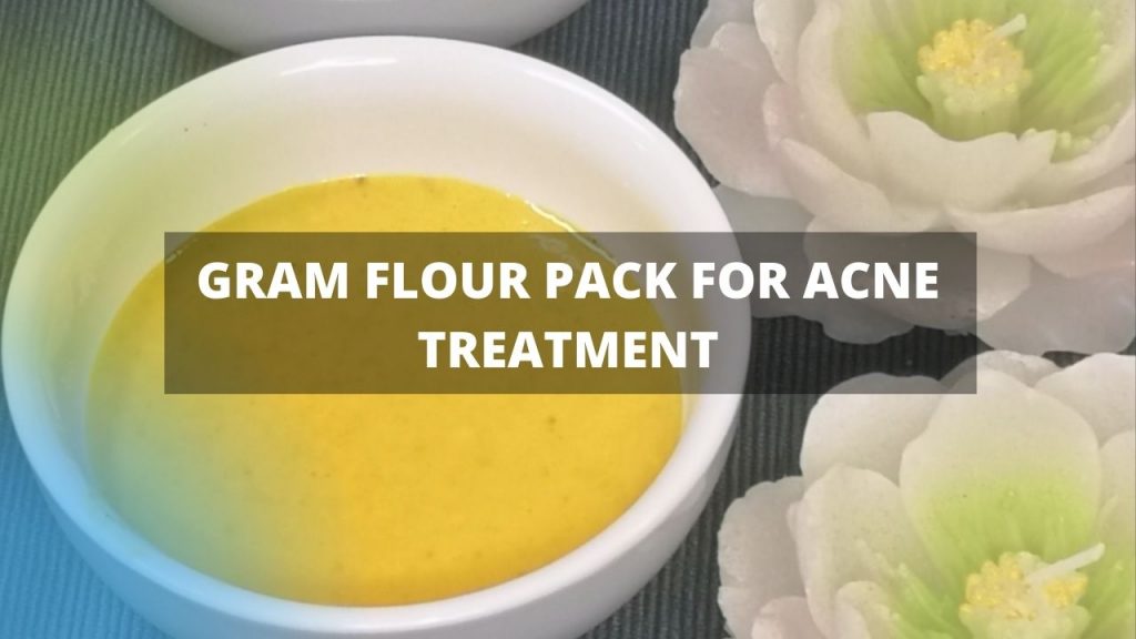 Gram Flour Face Mask Acne Homemade Face Pack